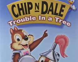 Chip N Dale Trouble In Tree