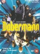 "Le Dobermann" Very violent.... but I love it...