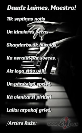 Daudz Laimes, Maestro! 